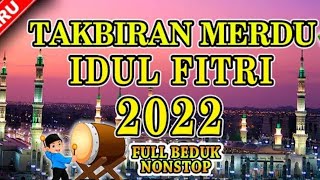 Download Lagu takbiran idul fitri / gema takbir  2022 non stop pull bedug MP3
