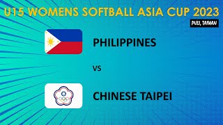 Philippines vs Chinese Taipei | U15 Women's Softball Asia Cup 2023 | June\/15\/2023