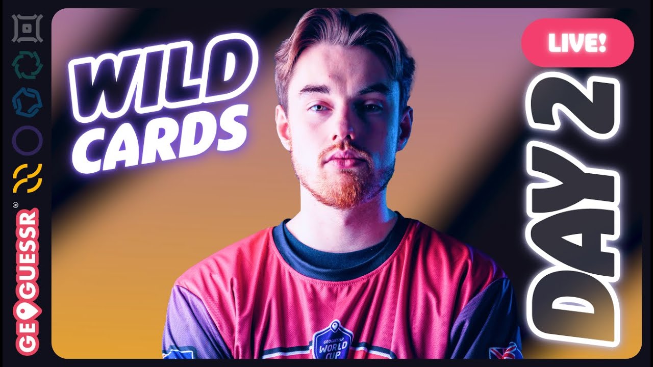 GEOGUESSR WILDCARDS - ESPORTS WEEKEND DAY 2