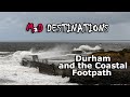 Durham and Durham Coastal Footpath