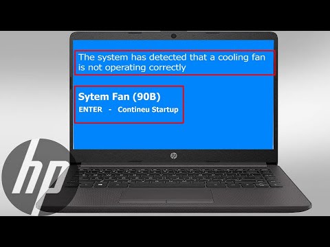 Fix HP Laptop System Fan 90B Error, Laptop suddenly dies while in use