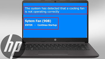 Fix HP Laptop System Fan 90B Error, Laptop suddenly dies while in use