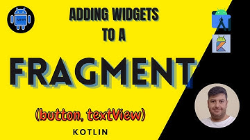 Adding widgets on a fragment. (button and text view) Android studio | Kotlin
