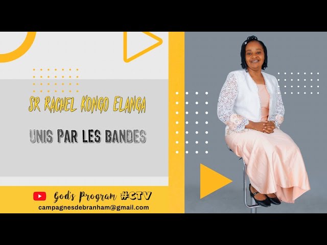 Musique : Unis Par Les Bandes - Sr Rachel Kongo Elanga