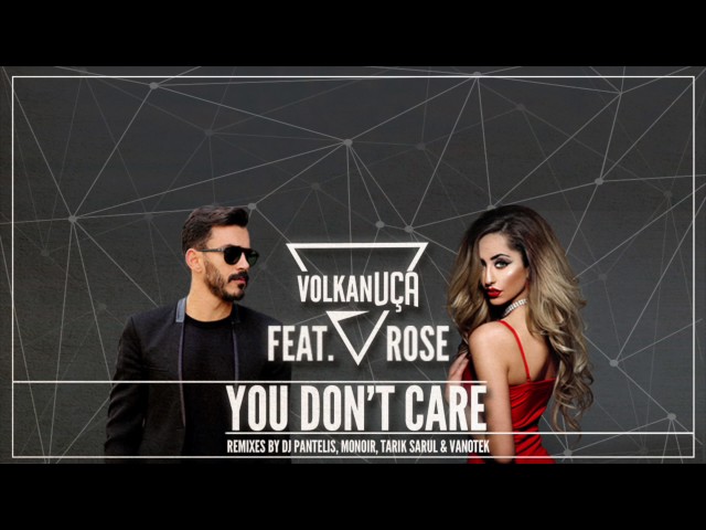 Ania  - Rose and Volkan Uca, You Dont Care
