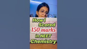 How I Scored **150 Marks** ln NEET Chemistry😍📝#neet #neetexam #mbbs #shorts #chemistry