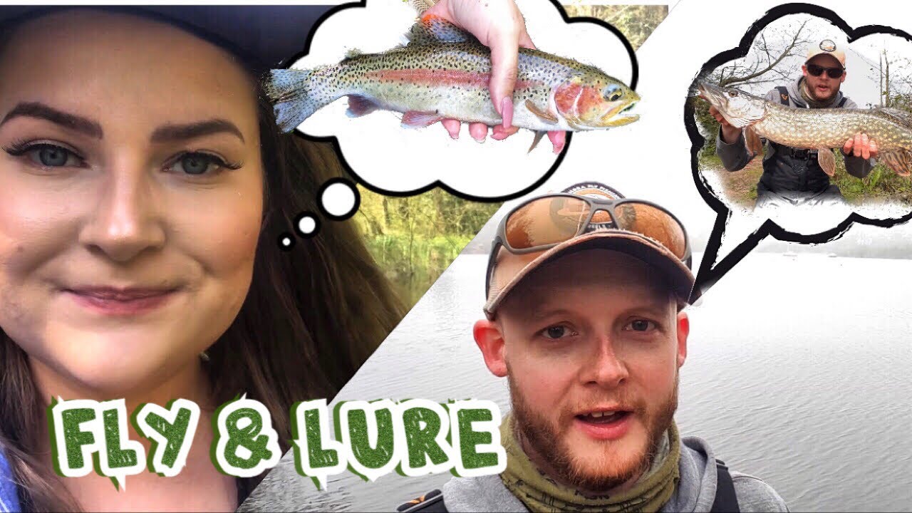 I Go Lure Pike Fishing, She Goes For Trout On The Fly - UK Spring