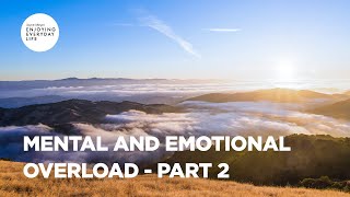 Mental and Emotional Overload  Part 2 | Joyce Meyer | Enjoying Everyday Life