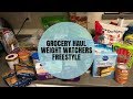 Grocery Haul! Weight Watchers Freestyle