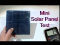 Mini Solar Panel Test - Good for Small Project Mini Solar Panel Test - Good for Small Project
