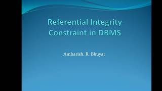 Referential Integrity Constraints in DBMS (it's need)