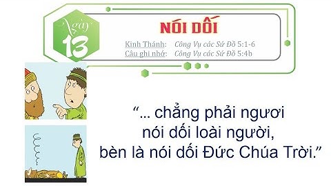 Ngày 13 NÓI DỐI 👾 Thế giới mới tuổi thơ 117