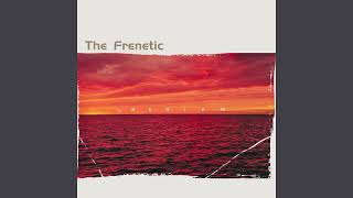 The Frenetic - A Sudden Caprice