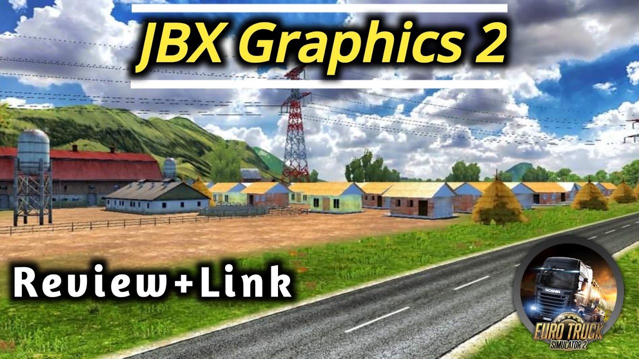 How To Activate Jbx Weather 2 For Euro Truck Simulator 2 1.35x To 1.37x Version.