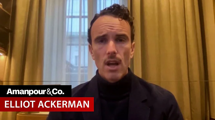Fmr. Marine Elliot Ackerman: Ukraine Has a Three-t...