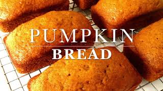 SUPER MOIST Pumpkin Bread