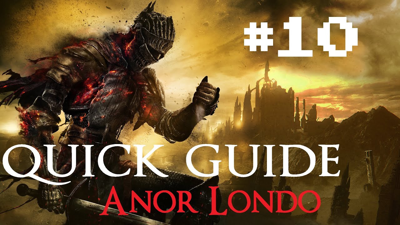 DARK SOUL 3 Quick Walkthrough Anor Londo YouTube