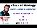 Tropic Movements in Plants | Tropisms| Class 10 | Chapter 7 - Control &amp; Cordination | Biology