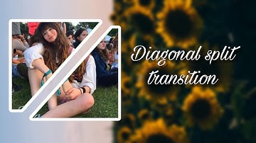 Diagonal split transition | Cute Cut Pro