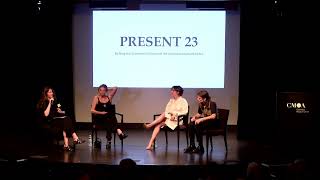 PRESENT23 Artist Panel by columbusmuseum 68 views 6 months ago 53 minutes