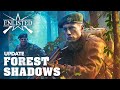 “Forest Shadows” Update / Enlisted