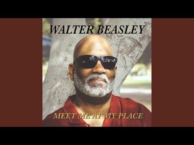 Walter Beasley - Another Level