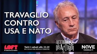 Travaglio contro Usa e Nato.