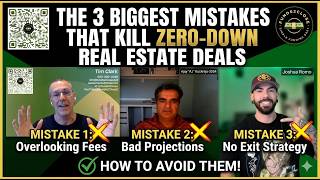 The 3 Biggest Mistakes That Kill Zero-Down Real Estate Deals