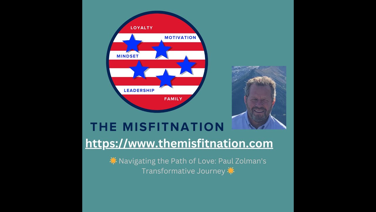🌟 Navigating the Path of Love: Paul Zolman's Transformative Journey 🌟