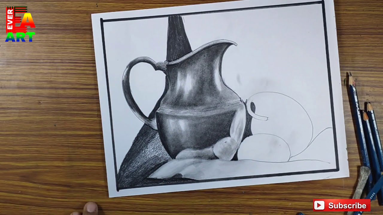 Ever Art Still Life Sketching With Pencil Shade Simple And Easy Still Life Sketching Youtube