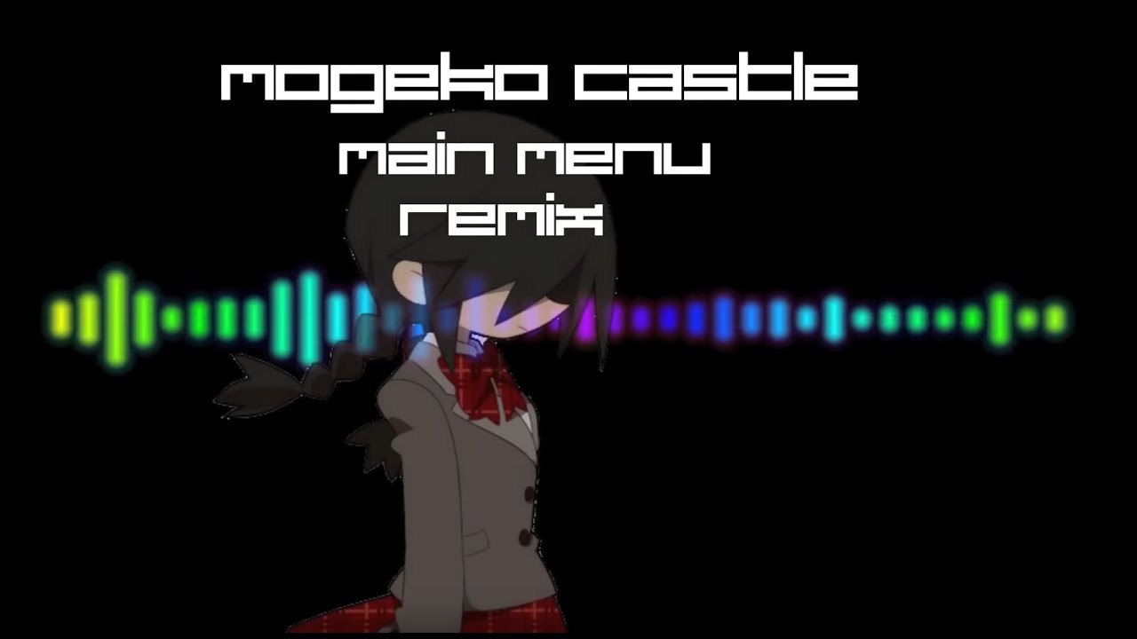『 Mogeko Castle 』Main Menu Remix - Extended To 11 Minutes