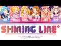 SHINING LINE Ichigo Akari Yume Aine Mio Raki FULL LYRICS KAN ROM 中 ENG 