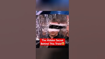 The Secret Behind the Blindfold Trick