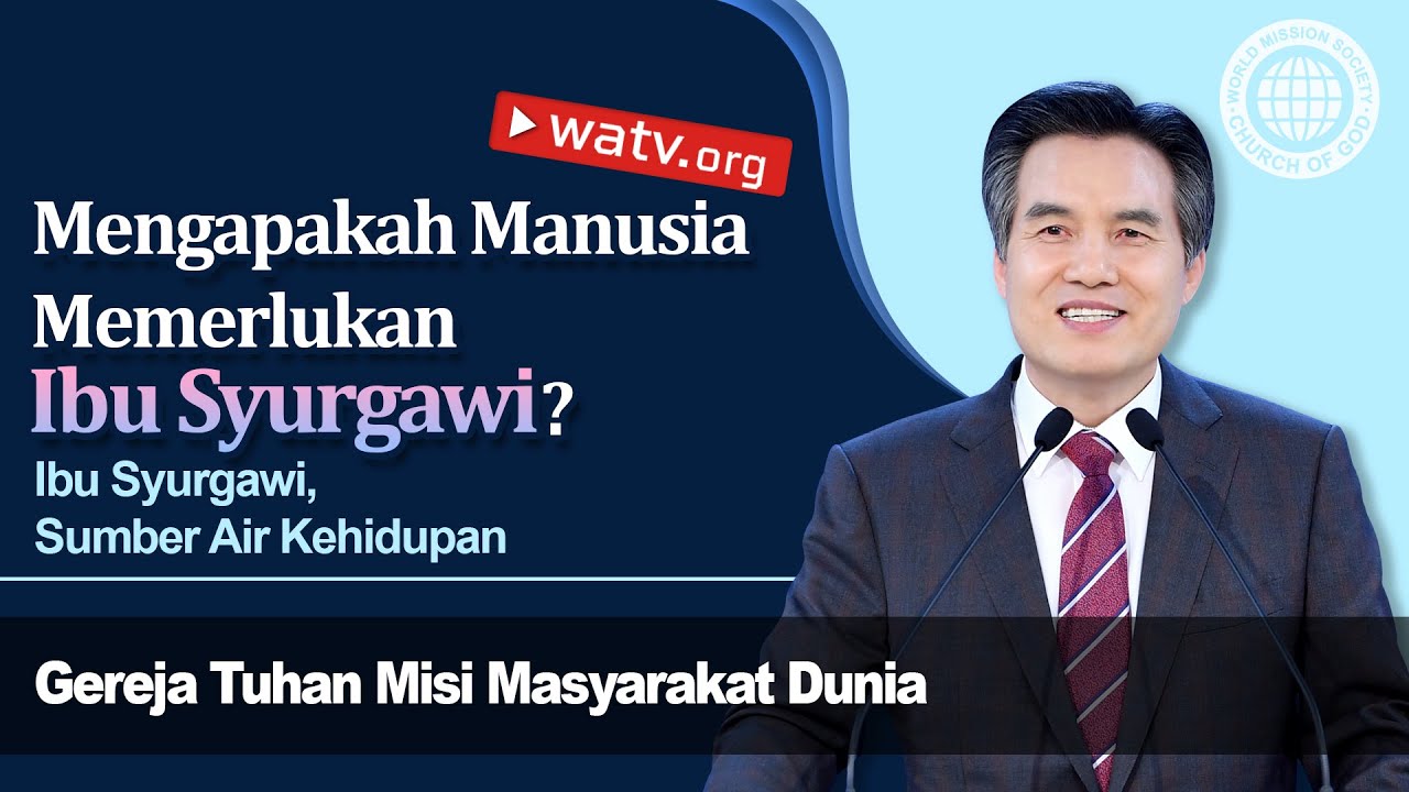 Ibu Syurgawi, Sumber Air Kehidupan | Gereja Tuhan, Ahnsahnghong, Tuhan Ibu