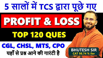 Profit & Loss best questions asked by TCS (2018 - 2023) in SSC CGL, CHSL, CPO, MTS with PDF