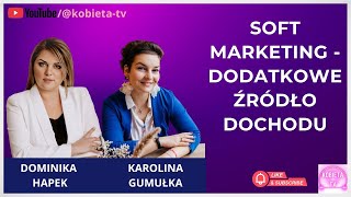 Soft marketing - dodatkowe źródło dochodu screenshot 5