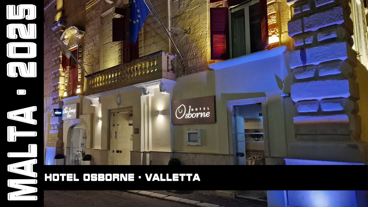 Osborne Hotel***, Valetta, Malta, 2025