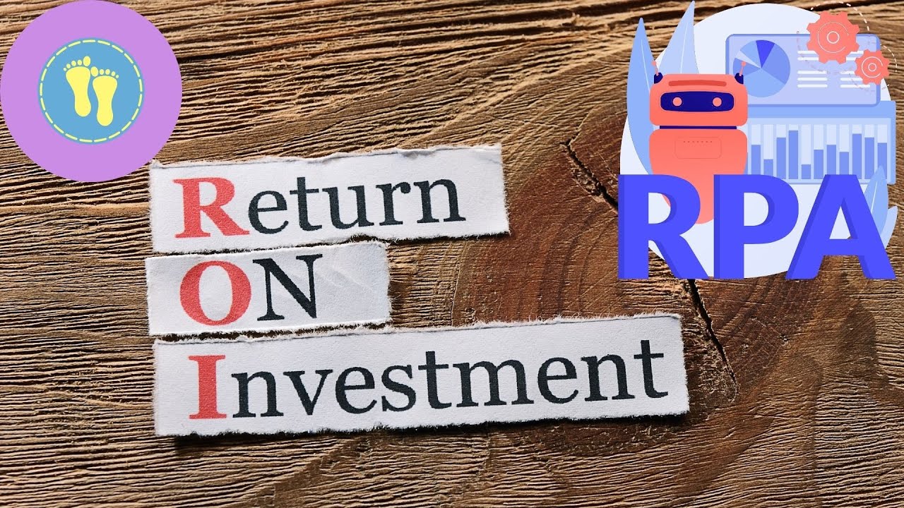 RPA ROI Analysis