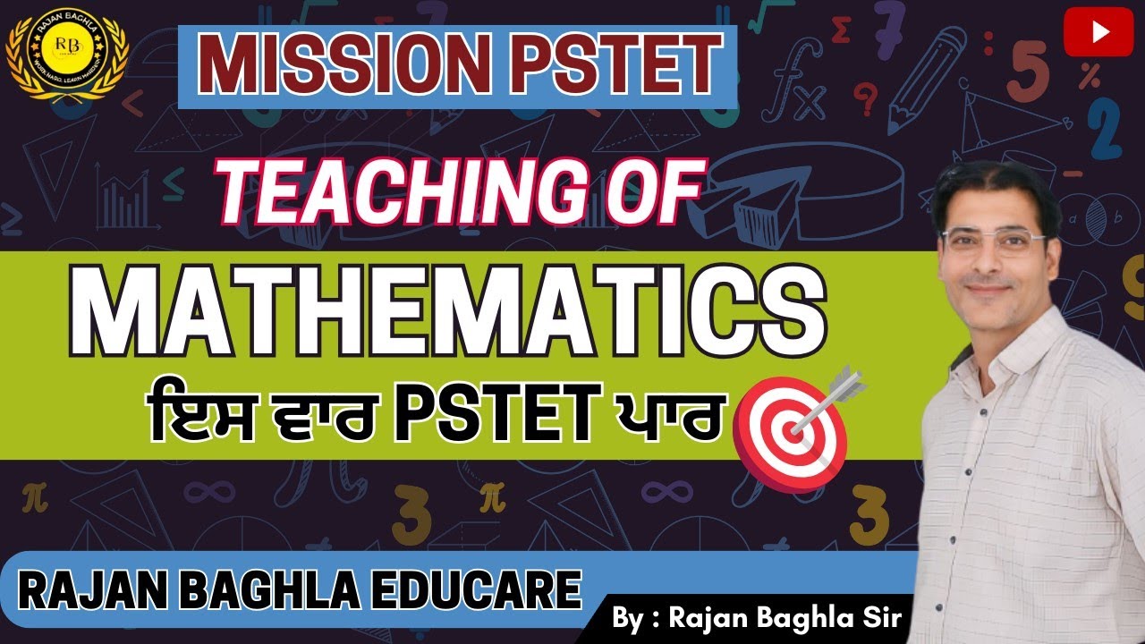 Day-1 | Teaching of Maths | Daily Free Live | By Rajan Baghla Sir | Rajan Baghla Educare