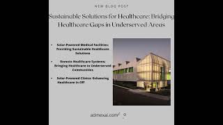 Sustainable Solutions for Healthcare: Bridging Healthcare Gaps in Underserved Areas