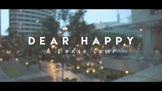 Leanne & Naara - Dear Happy by Dodie [Cover] chords