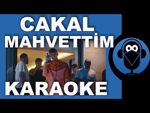 CAKAL - MAHVETTİM  / ( Rap Karaoke )  / Sözleri / Lyrics / Fon Müziği /Beat / COVER