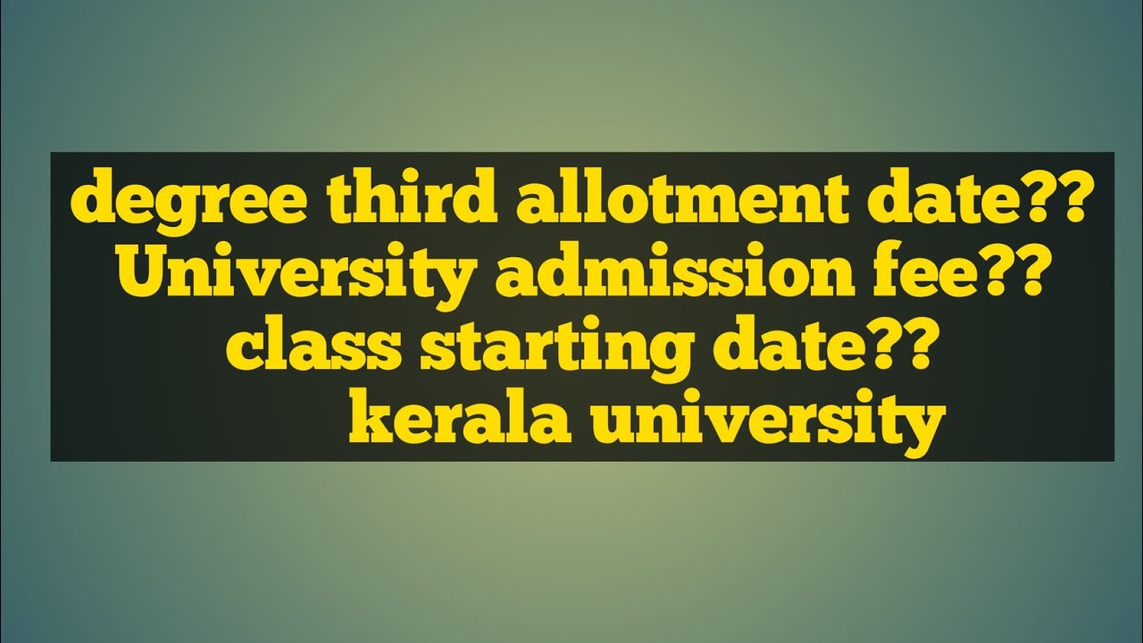 Degree Third Allotment Date Kerala University