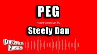 Download Lagu Steely Dan - Peg (Karaoke Version) MP3