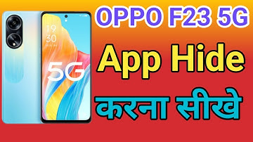 OPPO F23 5G Me App Hide Setting kaise Kare | How To Apps Hide in OPPO F23 5G