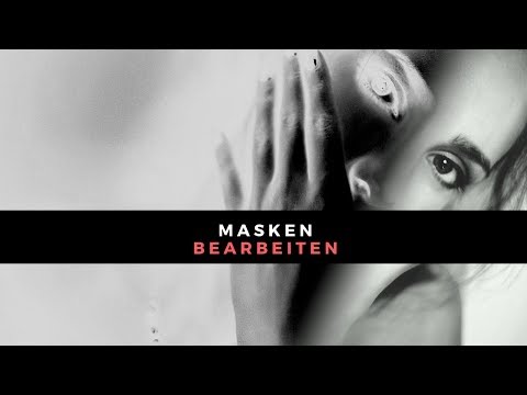 Masken bearbeiten mal anders #Photoshop