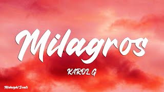 KAROL G - Milagros (Lyrics)
