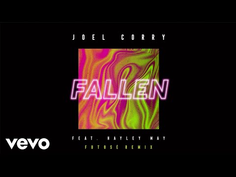 Joel Corry - Fallen feat. Hayley May (Futosé Remix)