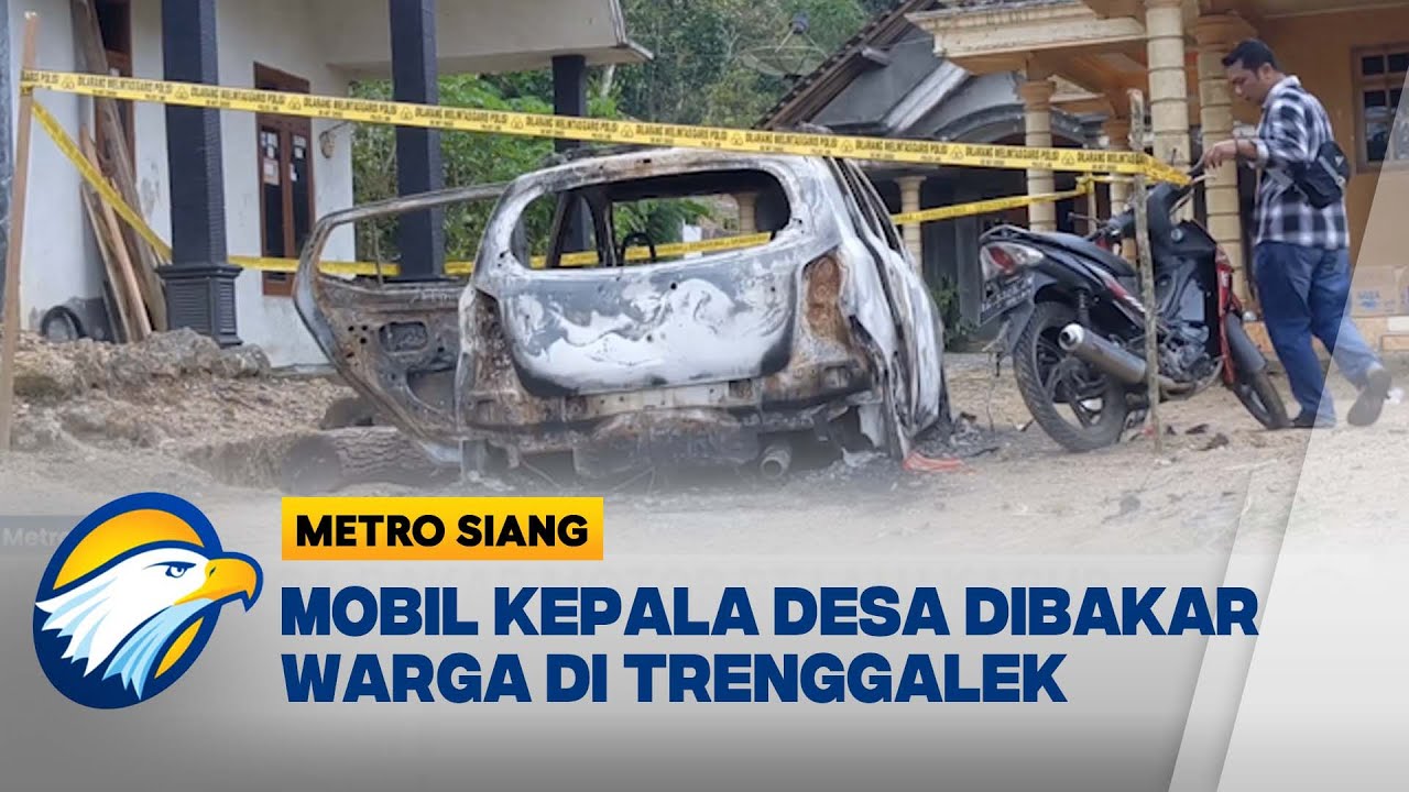 Kekacauan di Trenggalek: Mobil Kepala Desa Dibakar Warga, Pelaku Kabur Ke Hutan [Metro Siang]