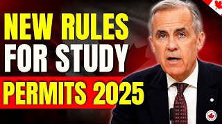 New Rules for Canada Study Permits Coming by 2025 | Canada Immigration